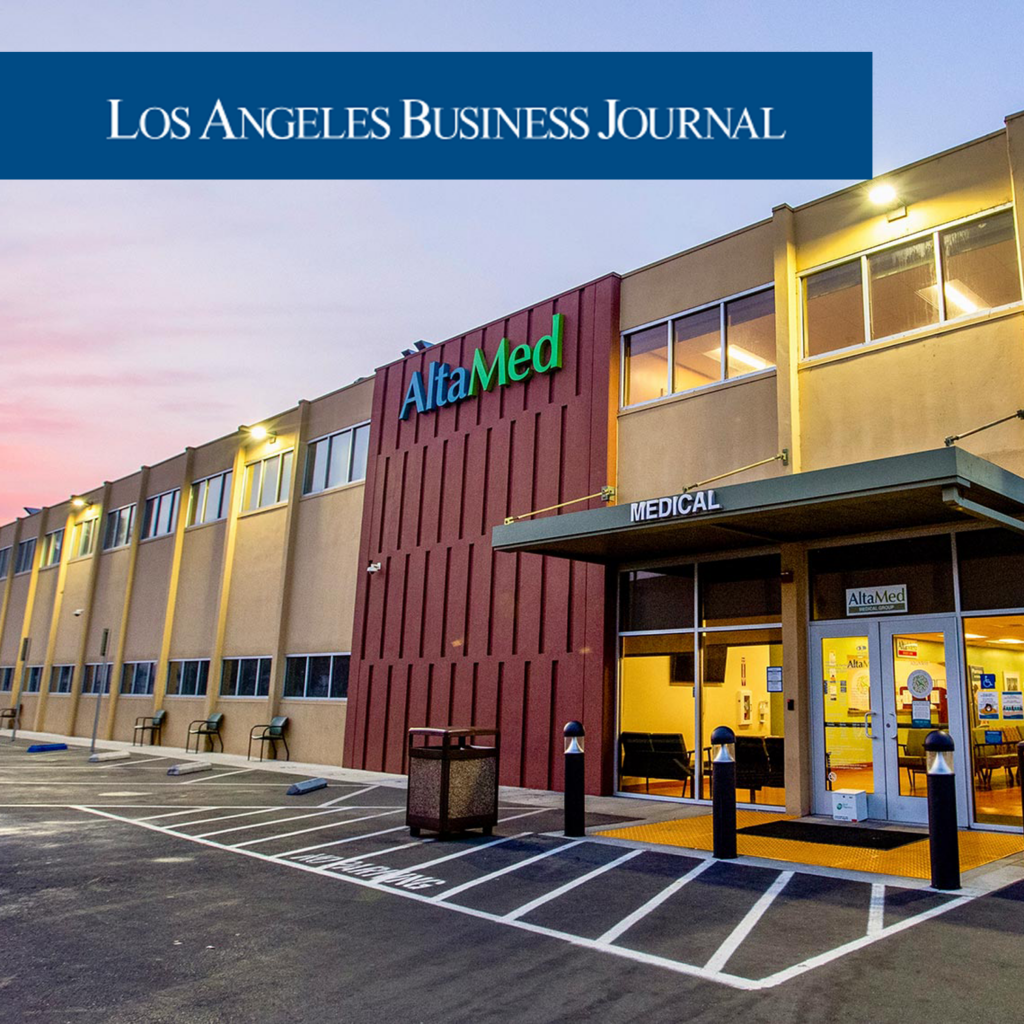 AltaMed Clinic with logo from Los Angeles Business Journal